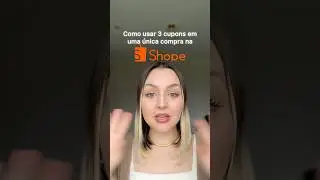 Como usar 3 cupons ao mesmo tempo nas compras da SHOPEE? #comprasonline #comprasshopee #lovito