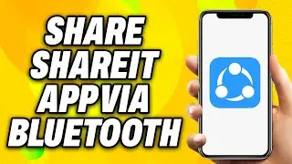 Как поделиться приложением Shareit через Bluetooth (2025) &mdash; быстрое решение