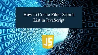 How to Create Filter Search List in JavaScript
