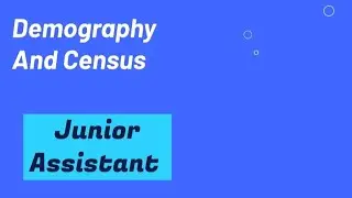 DEMOGRAPHY AND CENSUS  JUNIOR ASSISTANT MCQ SERIES. |JKSSB 2026|