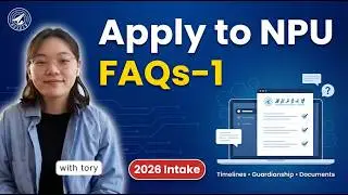FAQs Episode 1 with Tory | Studying at NPU (Northwestern Polytechnical University) 🇨🇳🎓