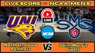 🔴 Northern Iowa Panthers vs Saint Mary&rsquo;s Gaels | NCAA Men&rsquo;s Basketball | Live Score Update Dec 22