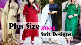 Beautiful Suit Design Ideas For Plus Size Women 2021 || Latest Punjabi Suits  || by Look Stylish