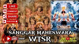 LIVE STREAMING SANGGAR MAHESWARA | WTSR LIVE GONDANGAN WETAN NGABLAK MAGELANG