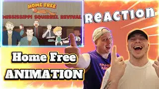 Home Free Animation? | Mississippi Squirrel Revival | Reaction 🐿️