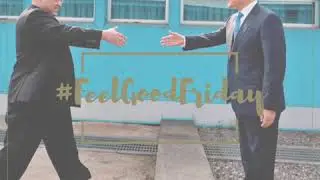 #FeelGoodFriday