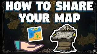 How To Share Your Map in Don't Starve Together - How To Make a Map in Don't Starve Together