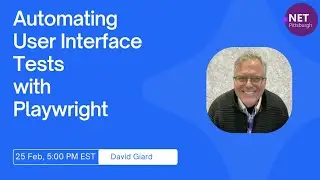 Automating User Interface Tests with Playwright | PGHDOTNET