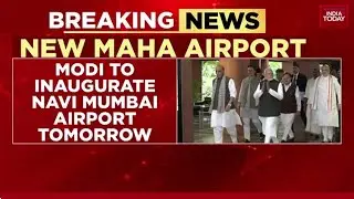 Navi Mumbai's New Airport: PM Inaugurates Tomorrow Amidst Real Estate Boom | India Today News