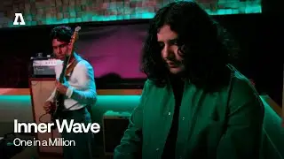 Inner Wave - One in a Million | Audiotree Live