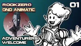 D&d animated live play level 0 gameplay - Adventurers Welcome (Animated) ep. 01 - Rookzer0
