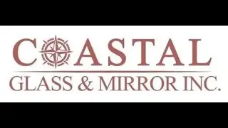 Coastal Glass & Mirror Inc / High Quality Custom Mirror In Plymouth MA 02345