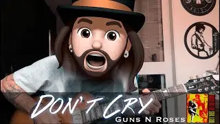Guns N Roses  | Don't Cry (Solo) | Cover by Alexandre Magno