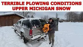 PLOWING UPPER MICHIGAN SNOW - TOW STRAPS AND SHOVELS