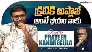 Exclusive Interview With Director Praveen Kandregula | Paradha Movie | greatandhra.com