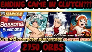 WHEN RATES ARE TRASH BUT LUCK IS STILL ON YOUR SIDE!! 2750 ORBS!!!!! | Bleach Brave Souls