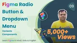 Figma Radio Buttons & Dropdown Menu with Variants | Figma | हिंदी और उर्दू में फिग्मा सीखें