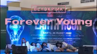 [260322] BLACKPINK - FOREVER YOUNG dance cover @earth hour palu