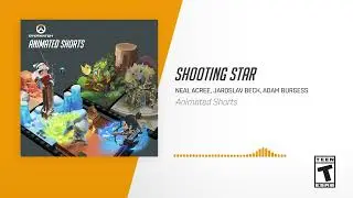 Shooting Star | Overwatch Soundtrack: Animated Shorts