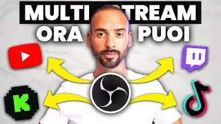 Come Fare MULTISTREAMING su TWITCH, YOUTUBE e KICK