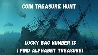 Coin Hunt - Lucky Bag Number 13 - Best Year Alphabet Treasure!