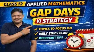 Best strategy | Gap Days Strategy | how to get 80/80 | Applied mathematics Class 12 | Gaur Classes