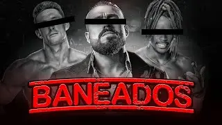 LUCHADORES BANEADOS DE AEW 