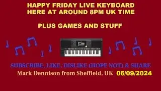 Keyboard Live Stream Late Show !!!!!!