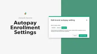 Autopay Enrollment Settings Keynote Premiere
