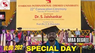 🎓 22ND CONVOCATION 2025 SIU🎉DR. S. JAISHANKAR CHIEF GUEST @SIMS_PUNE #symbiosis #mba #sjaishankar