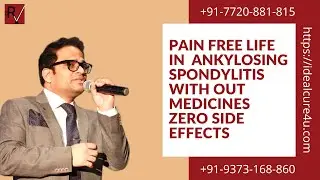 PAIN FREE LIFE IN Ankylosing Spondylitis - Without Medicines Zero Side Effects #PAIN FREE LIFE