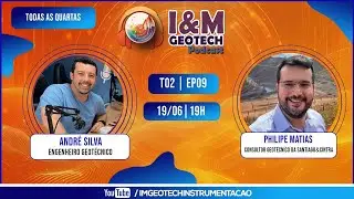 Philipe Matias | I&M Geotech Podcast | T02 | EP09