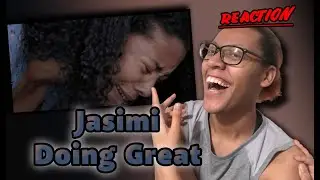 Jasimi Doing Great (Music Video) Reaction