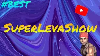 SuperLevaShow - BEST