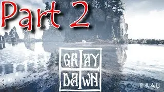 D&Uuml;MMER Als Die POLIZEI Erlaubt!!!- Gray Dawn Gameplay German/Deutsch #2| Raiden64 (1080p/60fps)