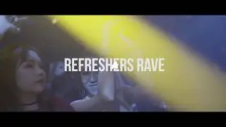 Wicked Student Nights: Refreshers Rave (2018 )