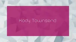 Kody Townsend - appearance