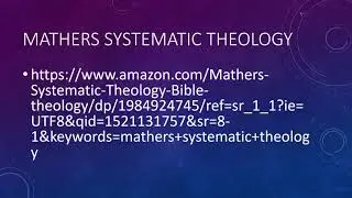 MATHERS SYSTEMATIC THEOLOGY