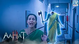 मरे हुए हाथों से लि जा रही है जिंदा लोगों की मौत | Aahat | Real Horror Stories | Aahat New Episode