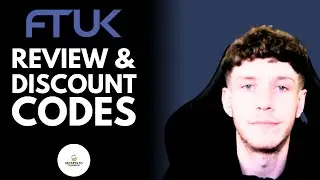 FTUK Prop Firm Review & 30% Discount Code!