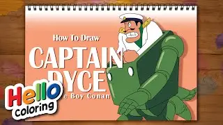 How to draw Future Boy Conan Captain Dyce.