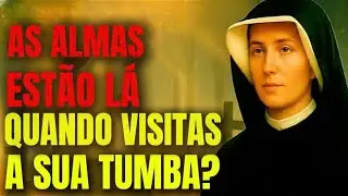 As Almas Estão Presentes Quando Você Visita o Túmulo Delas? Santa Faustina Deu a Resposta!
