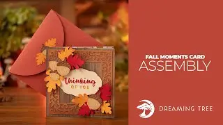 SVG File - Fall Moments Card - Assembly Tutorial