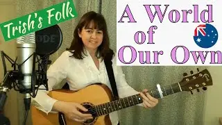 A World of Our Own (Cover)  The Seekers #AustralianFolk  🇦🇺 #JudithDurham