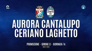 [HIGHLIGHTS] Promozione Girone C 25/26 | Giornata 14 | Aurora Cantalupo -Ceriano Laghetto