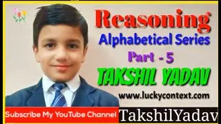 Reasoning || Alphabetical Series || Part-5 || Takshil Yadav