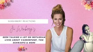 Sunshinery Reactions | Jo Wenberg's | IG Lives talking about #VanderpumpRules Tom Schwartz & more!!