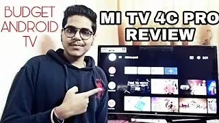 MI TV 4C PRO 32 INCH - UNBIASED REVIEW 🔥🔥