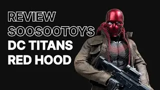 UNBOXING & REVIEW SOOSOOTOYS RED KNIGHT (DC TITANS RED HOOD)