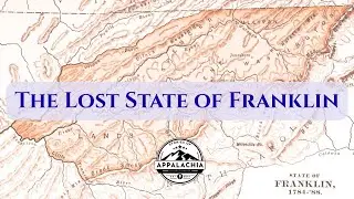 The Lost State of Franklin
